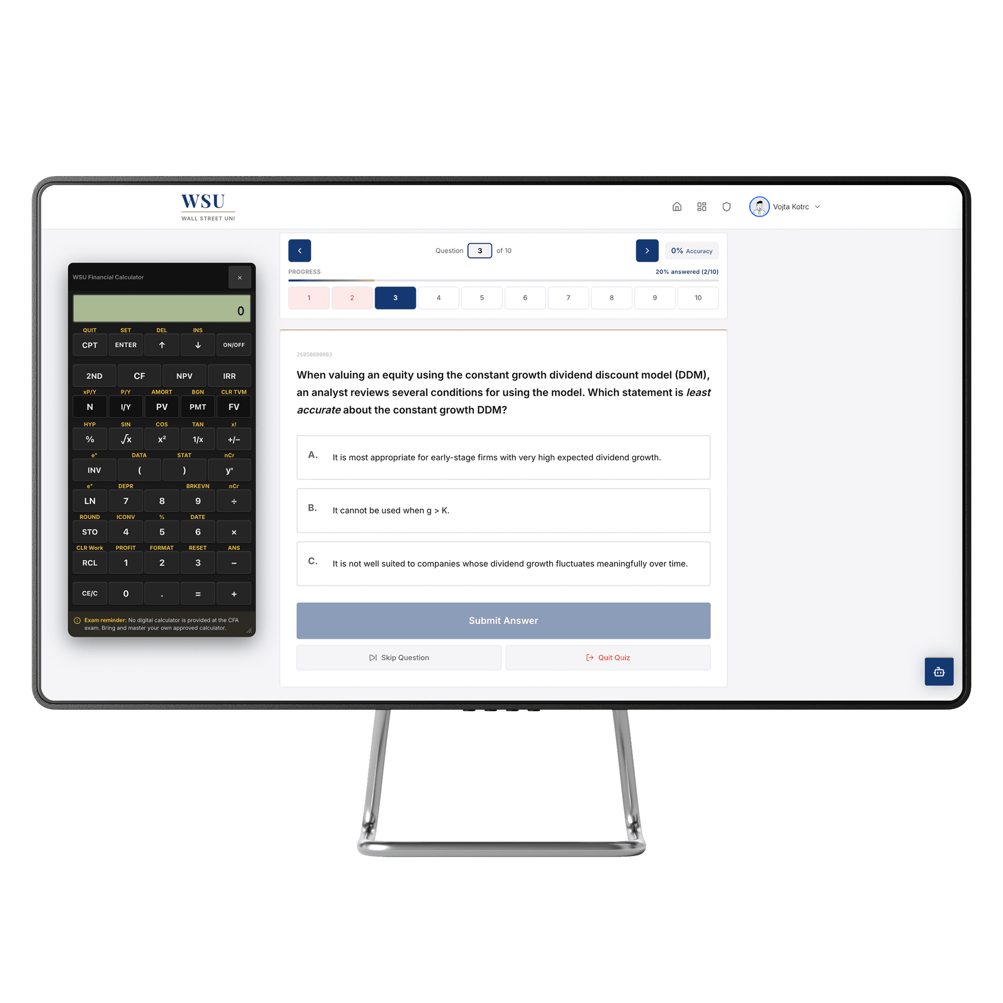 A practice question on equity valuation with three answer options, a progress bar, and the built-in BA II Plus style financial calculator open alongside it